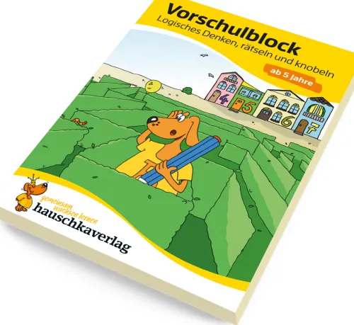 Hauschka Verlag GmbH 3-6 Jahre*Vorschulblock - Logisches Denken, rätseln und knobeln ab 5 Jahre