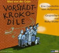 Vorstadtkrokodile. 3 CDs*cbj audio Hot