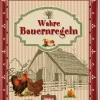 Regionalia Verlag Ethnologie-Wahre Bauernregeln