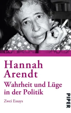 Wahrheit und Lüge in der Politik*Piper Verlag GmbH Discount