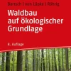 Waldbau auf ökologischer Grundlage*UTB GmbH