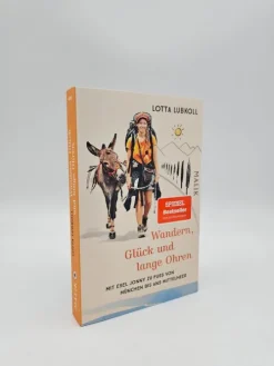 Piper Verlag GmbH Wandern|Reiseberichte-Wandern, Glück und lange Ohren