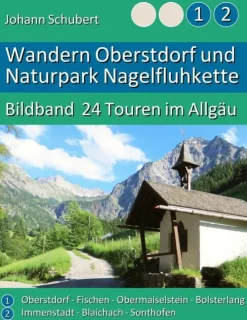 Wandern Oberstdorf und Naturpark Nagelfluhkette*BoD - Books on Demand Hot