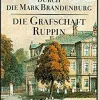 Aufbau Verlage GmbH Reiseberichte-Wanderungen durch die Mark Brandenburg 1