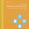 Warenkunde Ölpflanzen und Pflanzenöle*Erling Verlag Outlet