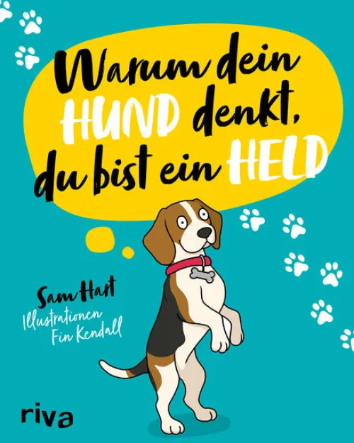 riva Verlag Geburtstag*Warum dein Hund denkt, du bist ein Held
