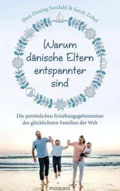 Penguin Random House Eltern & Kind-Warum dänische Eltern entspannter sind