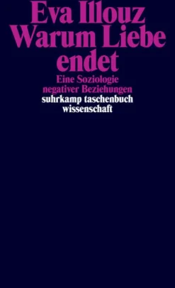 Warum Liebe endet*Suhrkamp Verlag Online