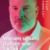 Luther-Verlag, Bielefeld Beziehungen & Sexualität*Warum unser Gehirn wie Tiktok funktioniert