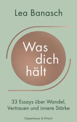 Kiepenheuer & Witsch GmbH Spiritualität*Was dich hält