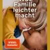 Beltz Verlagsgruppe Lebensratgeber-Was Familie leichter macht