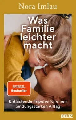 Beltz Verlagsgruppe Lebensratgeber-Was Familie leichter macht