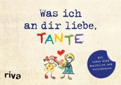 riva Verlag Liebe & Hochzeit-Was ich an dir liebe, Tante - Version für Kinder