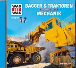 Was ist was Hörspiel-CD: Bagger & Traktoren/ Mechanik*Tessloff Verlag