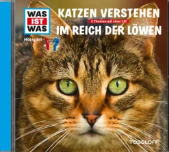 Tessloff Verlag Kinder- & Jugendbücher·Wissen & Sachbücher*Was ist was Hörspiel-CD: Katzen verstehen/ Im Reich der Löwen