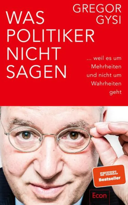 Econ Verlag Politik-Was Politiker nicht sagen
