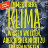 Westend Politik-Was Sie schon immer übers Klima wissen wollten, aber bisher nicht zu fragen wagten