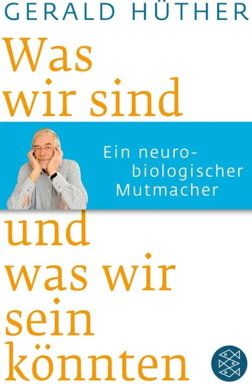 FISCHER Taschenbuch Biologie*Was wir sind und was wir sein könnten