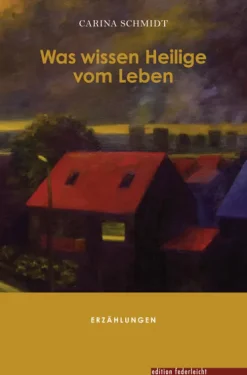 Was wissen Heilige vom Leben*edition federleicht Hot