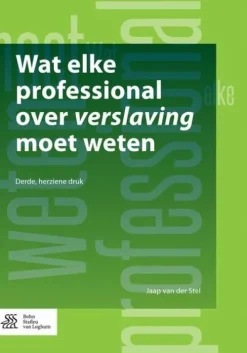 Bohn Stafleu van Loghum Niederländische Bücher*Wat elke professional over verslaving moet weten