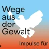 Wege aus der Gewalt*Matthes & Seitz Verlag Online