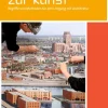 Schroedel Verlag GmbH Nach Fächern·Kunst-Wege zur Kunst - Begriffe und Methoden für den Umgang mit Architektur. Schulbuch