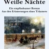 Henricus - Edition Deutsche Klassik GmbH, Berlin Großdruck*Weiße Nächte (Großdruck)