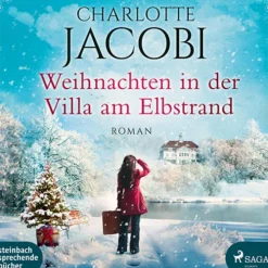 Steinbach Sprechende Romane·Historische Romane*Weihnachten in der Villa am Elbstrand