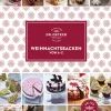 Dr. Oetker - ein Verlag der Edel Verlagsgruppe Weihnachten Kochen & Backen-Weihnachtsbacken von A-Z