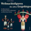Husum Druck Ethnologie*Weihnachtsfiguren des alten Erzgebirges 1