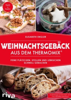 riva Verlag Weihnachten Kochen & Backen*Weihnachtsgebäck aus dem Thermomix®