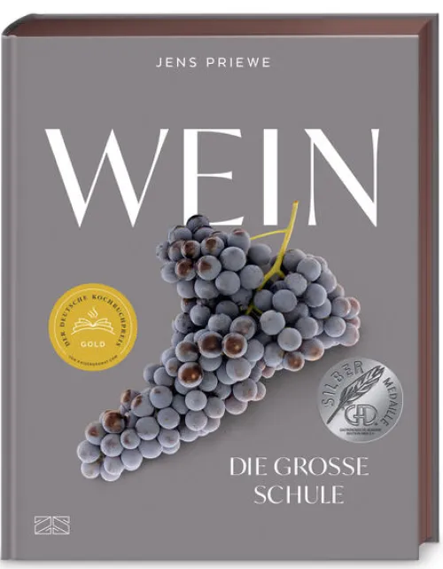 ZS Verlag Wein & Getränke*Wein - Die große Schule