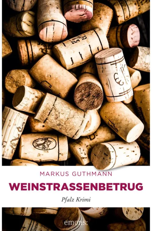 Emons Verlag Kulinarische Krimis*Weinstraßenbetrug