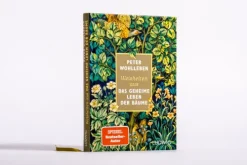 Ludwig Verlag Weisheiten*Weisheiten aus 'Das geheime Leben der Bäume'