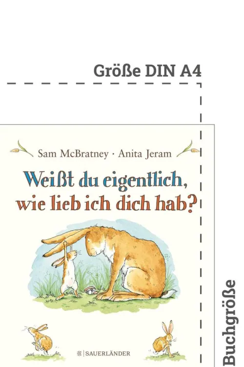 Kinder FISCHER Sauerländer 3-6 Jahre-Weißt du eigentlich, wie lieb ich dich hab?