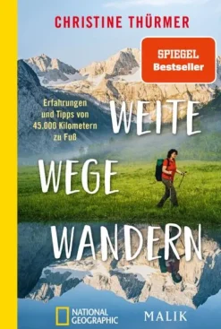 Weite Wege Wandern*Piper Verlag GmbH New