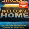FISCHER E-Books Psychothriller|Thriller-Welcome Home - Du liebst dein neues Zuhause. Hier bist du sicher. Oder?