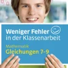 Weniger Fehler in der Klassenarbeit. Mathematik Gleichungen 7-9*Schroedel Verlag GmbH Discount