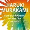 Wenn der Wind singt / Pinball 1973*DuMont Buchverlag GmbH Hot