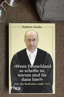 riva Verlag True Crime-Wenn Deutschland so scheiße ist, warum sind Sie dann hier?