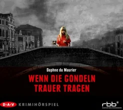 Der Audio Verlag, DAV Krimis & Thriller·Horror Gegenwart-Wenn die Gondeln Trauer tragen, 1 Audio-CD