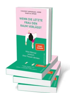 Ullstein Gesellschaft*Wenn die letzte Frau den Raum verlässt