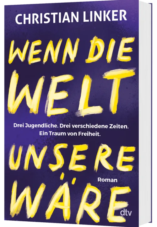 Wenn die Welt unsere wäre*dtv Verlagsgesellschaft Discount