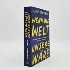Wenn die Welt unsere wäre*dtv Verlagsgesellschaft Discount
