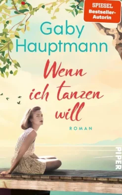Piper ebooks Familiensagas-Wenn ich tanzen will