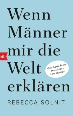 btb Taschenbuch Sachbücher*Wenn Männer mir die Welt erklären
