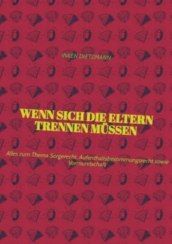 Wenn sich die Eltern Trennen müssen*tredition Best