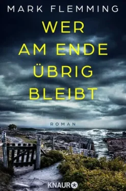 Wer am Ende übrig bleibt*Knaur Taschenbuch Clearance