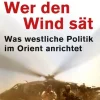 C.H. Beck Politik & Arbeit*Wer den Wind sät