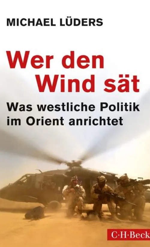 C.H. Beck Politik & Arbeit*Wer den Wind sät